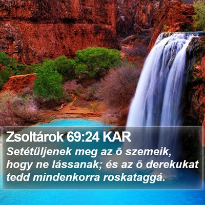 Zsoltárok 69:24 KAR Bible Verse Image