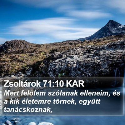 Zsoltárok 71:10 KAR Bible Verse Image