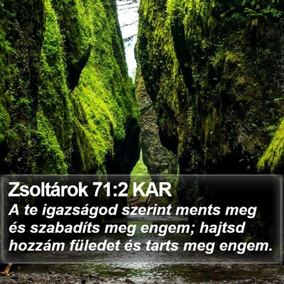 Zsoltárok 71:2 KAR Bible Verse Image