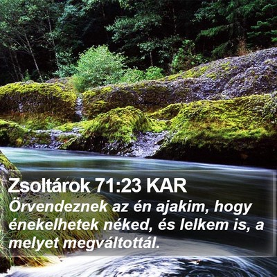 Zsoltárok 71:23 KAR Bible Verse Image