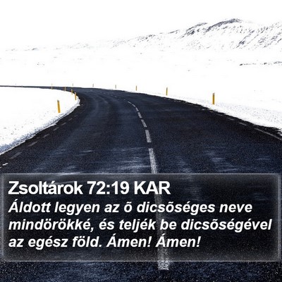 Zsoltárok 72:19 KAR Bible Verse Image