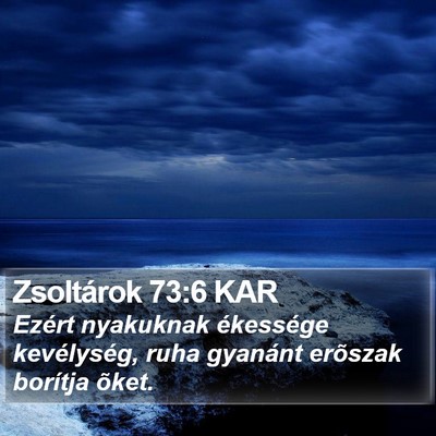 Zsoltárok 73:6 KAR Bible Verse Image