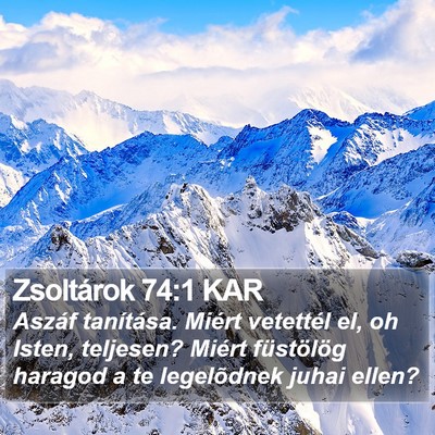 Zsoltárok 74:1 KAR Bible Verse Image