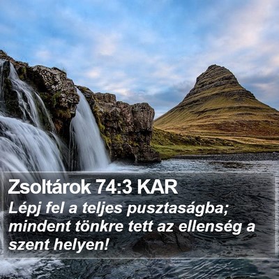 Zsoltárok 74:3 KAR Bible Verse Image