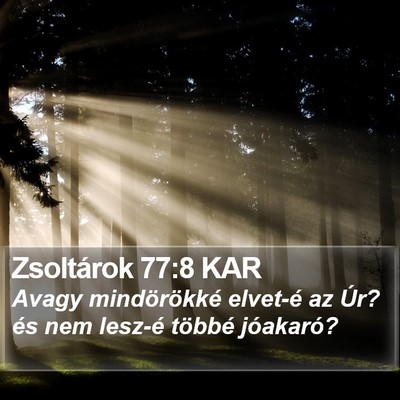Zsoltárok 77:8 KAR Bible Verse Image