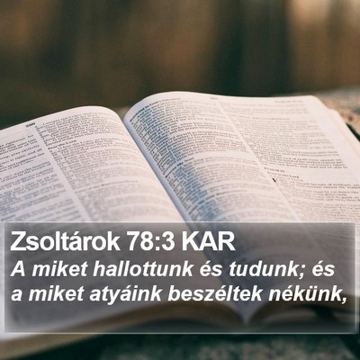 Zsoltárok 78:3 KAR Bible Verse Image
