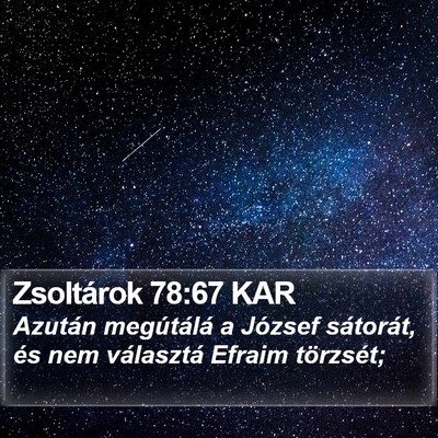 Zsoltárok 78:67 KAR Bible Verse Image