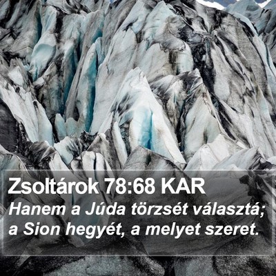 Zsoltárok 78:68 KAR Bible Verse Image