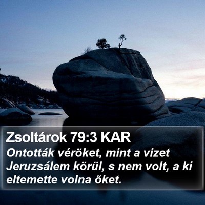 Zsoltárok 79:3 KAR Bible Verse Image
