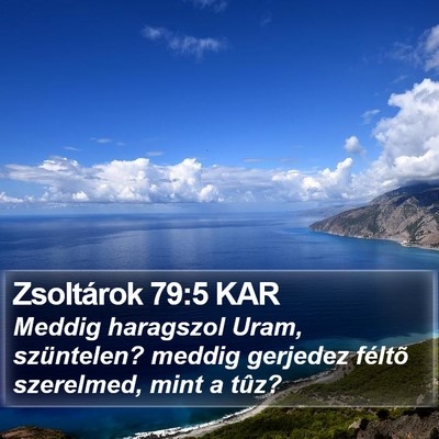 Zsoltárok 79:5 KAR Bible Verse Image