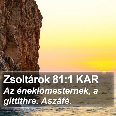 Zsoltárok 81:1 KAR Bible Verse Image