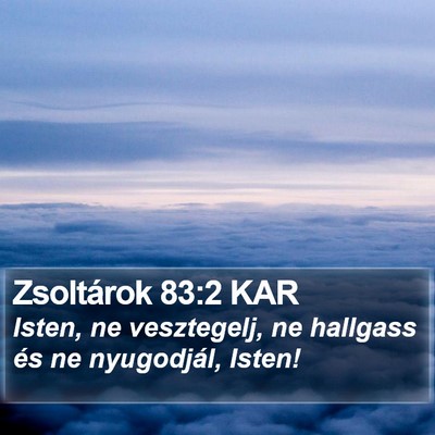 Zsoltárok 83:2 KAR Bible Verse Image
