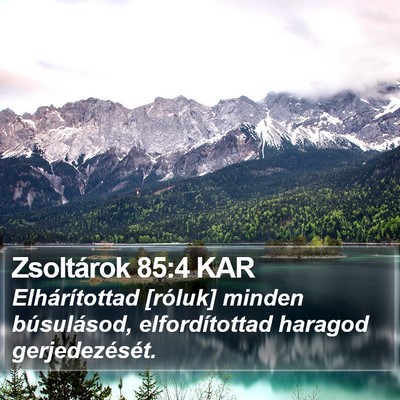 Zsoltárok 85:4 KAR Bible Verse Image