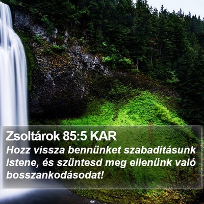 Zsoltárok 85:5 KAR Bible Verse Image