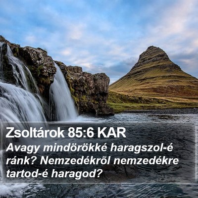 Zsoltárok 85:6 KAR Bible Verse Image