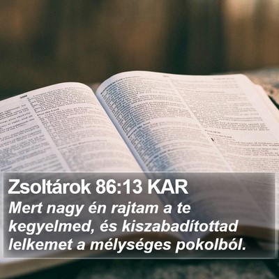 Zsoltárok 86:13 KAR Bible Verse Image