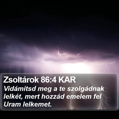 Zsoltárok 86:4 KAR Bible Verse Image