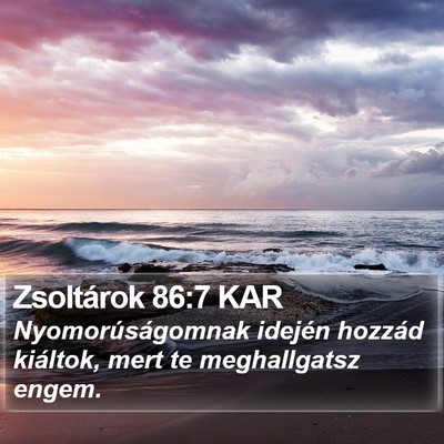 Zsoltárok 86:7 KAR Bible Verse Image