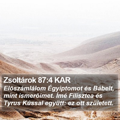Zsoltárok 87:4 KAR Bible Verse Image