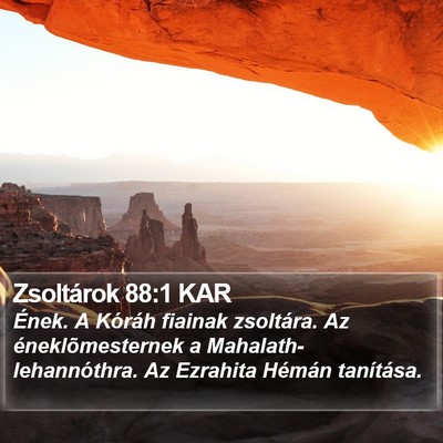 Zsoltárok 88:1 KAR Bible Verse Image