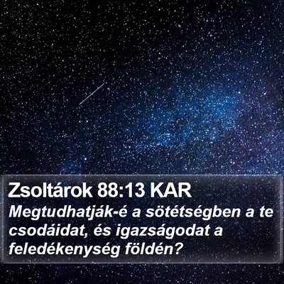 Zsoltárok 88:13 KAR Bible Verse Image
