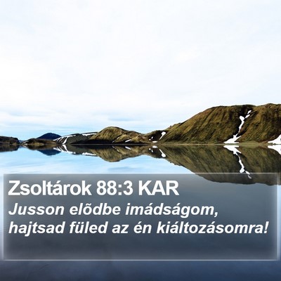 Zsoltárok 88:3 KAR Bible Verse Image