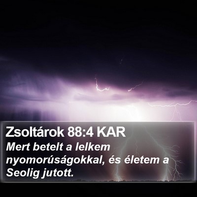 Zsoltárok 88:4 KAR Bible Verse Image