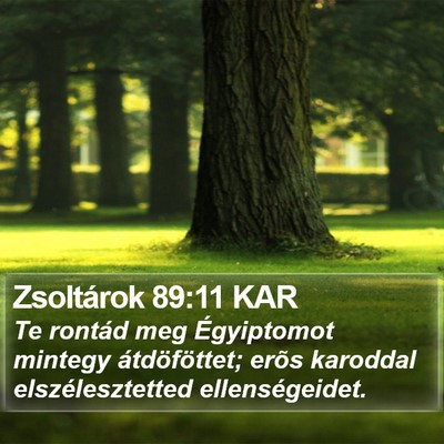 Zsoltárok 89:11 KAR Bible Verse Image