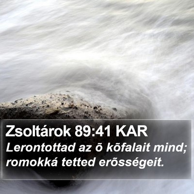 Zsoltárok 89:41 KAR Bible Verse Image