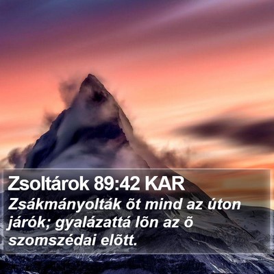 Zsoltárok 89:42 KAR Bible Verse Image