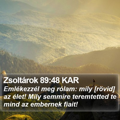 Zsoltárok 89:48 KAR Bible Verse Image