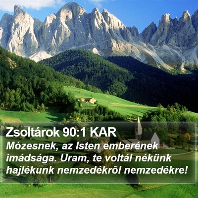Zsoltárok 90:1 KAR Bible Verse Image