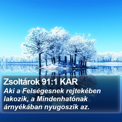 Zsoltárok 91:1 KAR Bible Verse Image