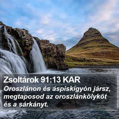 Zsoltárok 91:13 KAR Bible Verse Image