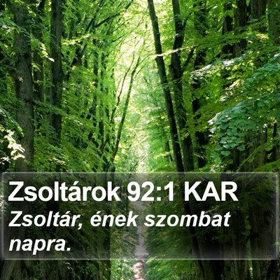 Zsoltárok 92:1 KAR Bible Verse Image