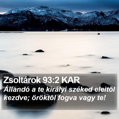 Zsoltárok 93:2 KAR Bible Verse Image