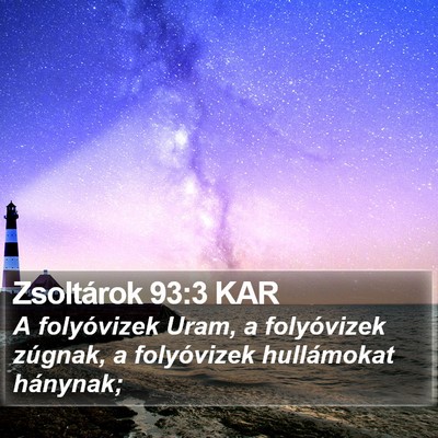 Zsoltárok 93:3 KAR Bible Verse Image
