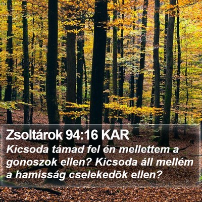 Zsoltárok 94:16 KAR Bible Verse Image