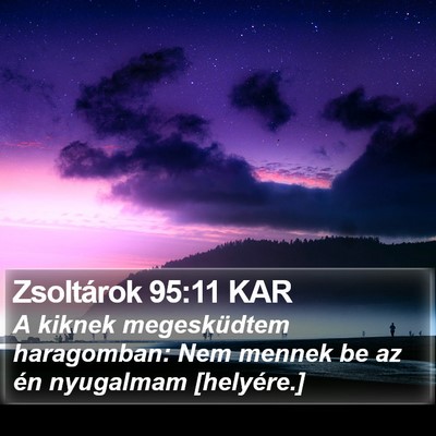 Zsoltárok 95:11 KAR Bible Verse Image