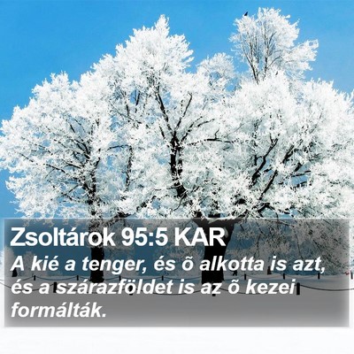 Zsoltárok 95:5 KAR Bible Verse Image