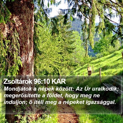 Zsoltárok 96:10 KAR Bible Verse Image