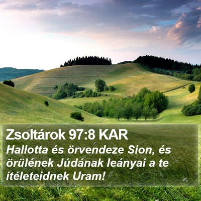 Zsoltárok 97:8 KAR Bible Verse Image