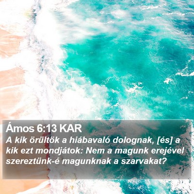 Ámos 6:13 KAR Bible Verse Image