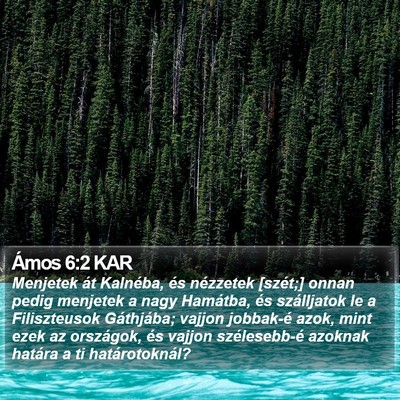 Ámos 6:2 KAR Bible Verse Image