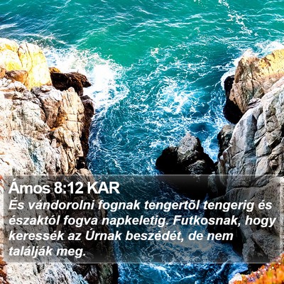 Ámos 8:12 KAR Bible Verse Image