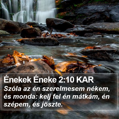 Énekek Éneke 2:10 KAR Bible Verse Image
