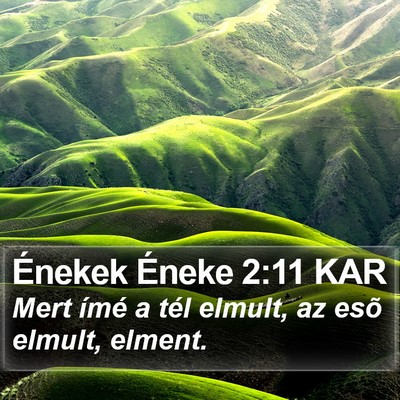 Énekek Éneke 2:11 KAR Bible Verse Image