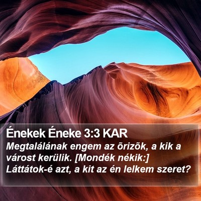 Énekek Éneke 3:3 KAR Bible Verse Image