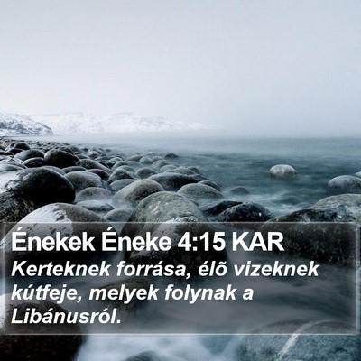 Énekek Éneke 4:15 KAR Bible Verse Image