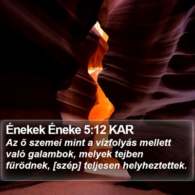 Énekek Éneke 5:12 KAR Bible Verse Image
